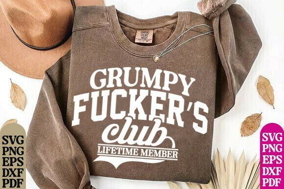 Download Grumpy Fuckers Club Funny SVG, Grunge - Run Collection