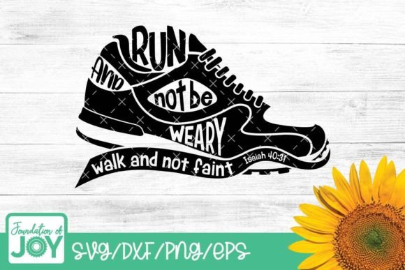 Download Run and Not Grow Weary, BIble Verse Svg - Run Collection